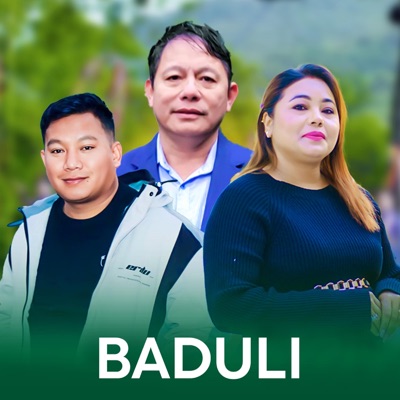 Baduli Sabitra Shrestha feat Rachana Neupane&Gaurav Hamal Tek Subba Dipendra Thing - Single