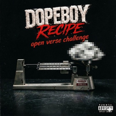 Dope Boy Recipe (Ssott Remix Open Verse Challenge) - Single