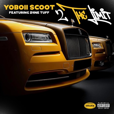2 The Limit (feat. Z4ne Tuff) - Single