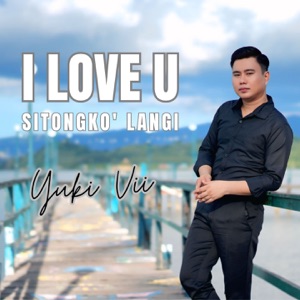 Chord Gitar I Love You Sitongko Langi - Yuki Vii