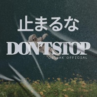 止まるな (Don’t Stop) - Single - Obilak Beat