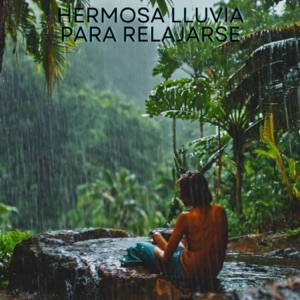 Beautiful Rain to Relax - EP