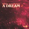 A Dream
