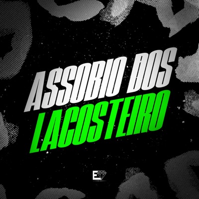Assobio do Lacosteiro (feat. Mc Kael) - Single