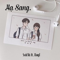 Hạ Sang (feat. RayT) - Single - Sob3k