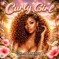 Curly Girl - Single - Sam Dutchy