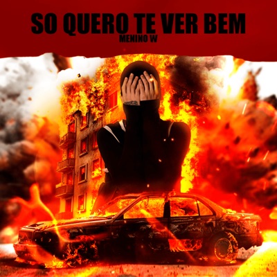 Só Quero Te Ver Bem - Single