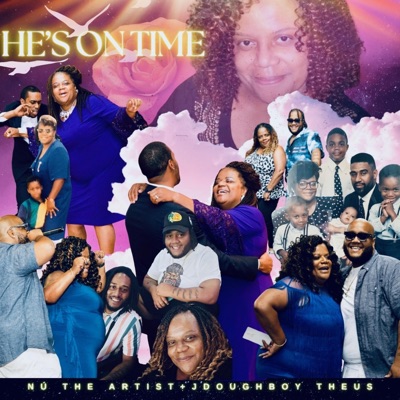 He's On Time (feat. Jdoughboy Theus) - Single