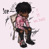 F it we ball - Single - !ce