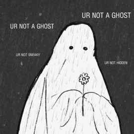 Ur Not A Ghøst MadMarissa