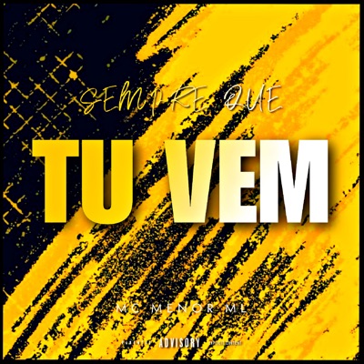 Sempre Que Tu Vem - Single