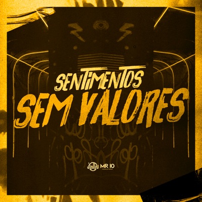 Sentimentos Sem Valores - Single