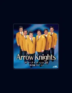 ARROW KNIGHTS सुनें, म्यूज़िक वीडियो देखें, बायो पढ़ें, दौरे की तारीखें और बहुत कुछ देखें!