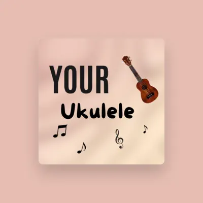 Listen to Your Ukulele, watch music videos, read bio, see tour dates & more!
