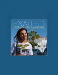 Listen to Exaited, watch music videos, read bio, see tour dates & more!