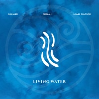 Living Water - Single - Monaze