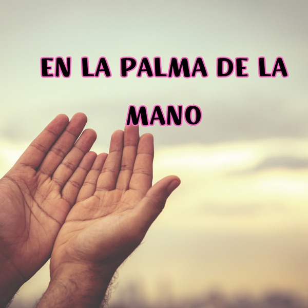 En la Palma de la Mano