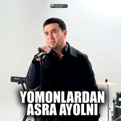 Yomonlardan asra ayolni - Single