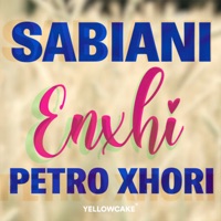 Enxhi - Single - Sabiani & Petro Xhori