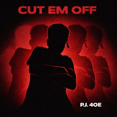 Cut Em Off - Single