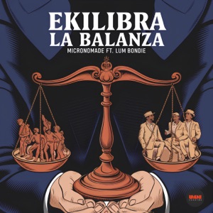 Ekilibra la Balanza (feat. Lum BonDie)