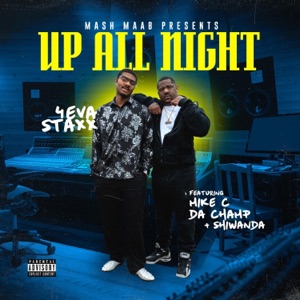 Up All Night (feat. Mike C Da Champ)