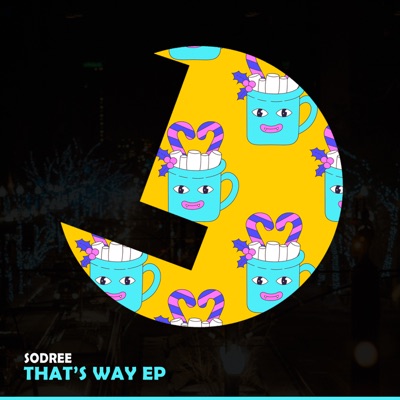 That's Way EP - Single