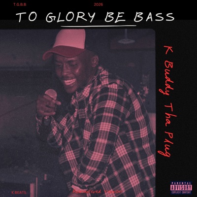 TO BASS BE GLORY (Radio Edit) - Single