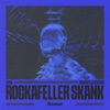 Rockafeller Skank - Single