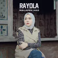 Malapeh Hao — Rayola