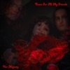 Roses For All My Friends - Single