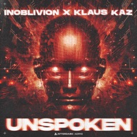 Unspoken - Single - Inoblivion & Klaus Kaz