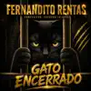 Fernandito Rentas - GATO ENCERRADO