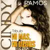 Cindy Ramos - Tributo-Ni Mas, Ni Menos