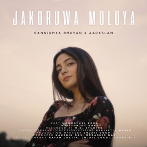 Jakoruwa Moloya (feat. Mrityunjoy Kakati)