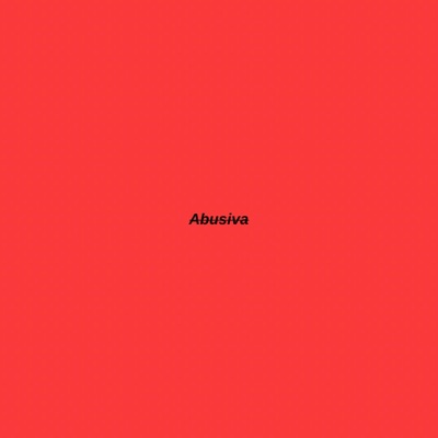 ABUSIVA - Single