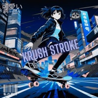KRUSH STROKE - Single - FEELZOFICIAL 12