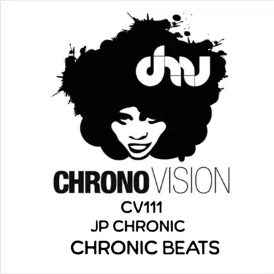Chronic Beats - JP Chronic: letras de canciones, vídeos musicales