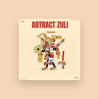 Listen to Abstract Zuli, watch music videos, read bio, see tour dates & more!