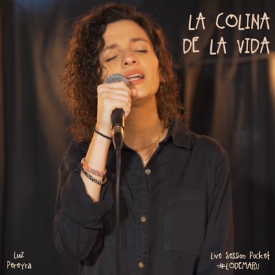 La Colina de la Vida - Live Session Pocket #2 - Single