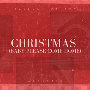 Christmas (Baby Please Come Home) [Acoustic] - Single