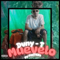 Muévelo (feat. Fastezz) - Single - Dvny T