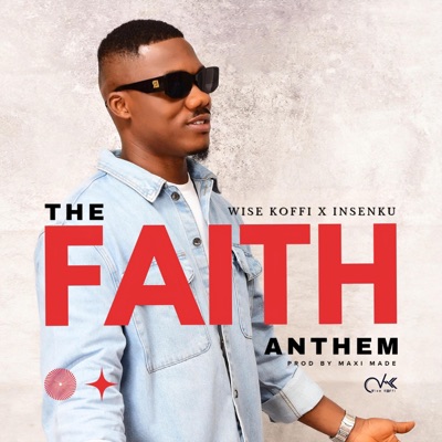 THE FAITH ANTHEM (feat. INSENKU) - Single