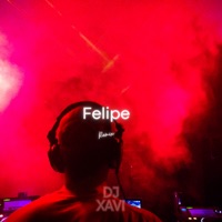 Felipe (Remix) - Single - Dj Xavi