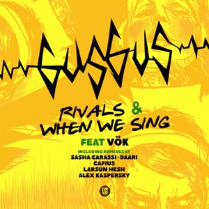 Rivals & When We Sing Remixes (feat. Vök) - EP