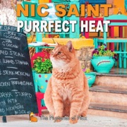 Purrfect Heat: The Mysteries of Max, Book 4 (Unabridged) - Nic Saint