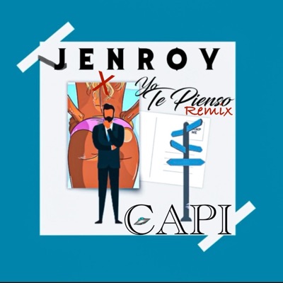 Yo Te Pienso (feat. Capi) [Remix] - Single