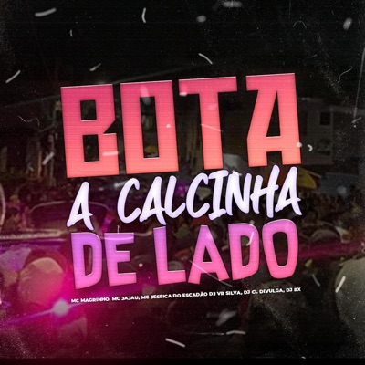 BOTA A CALCINHA DE LADO - Single