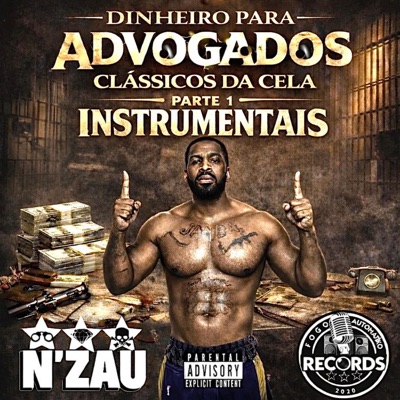 Dinheiro Para Advogados Classicos Da Cela Pt 1 Instrumentais - EP