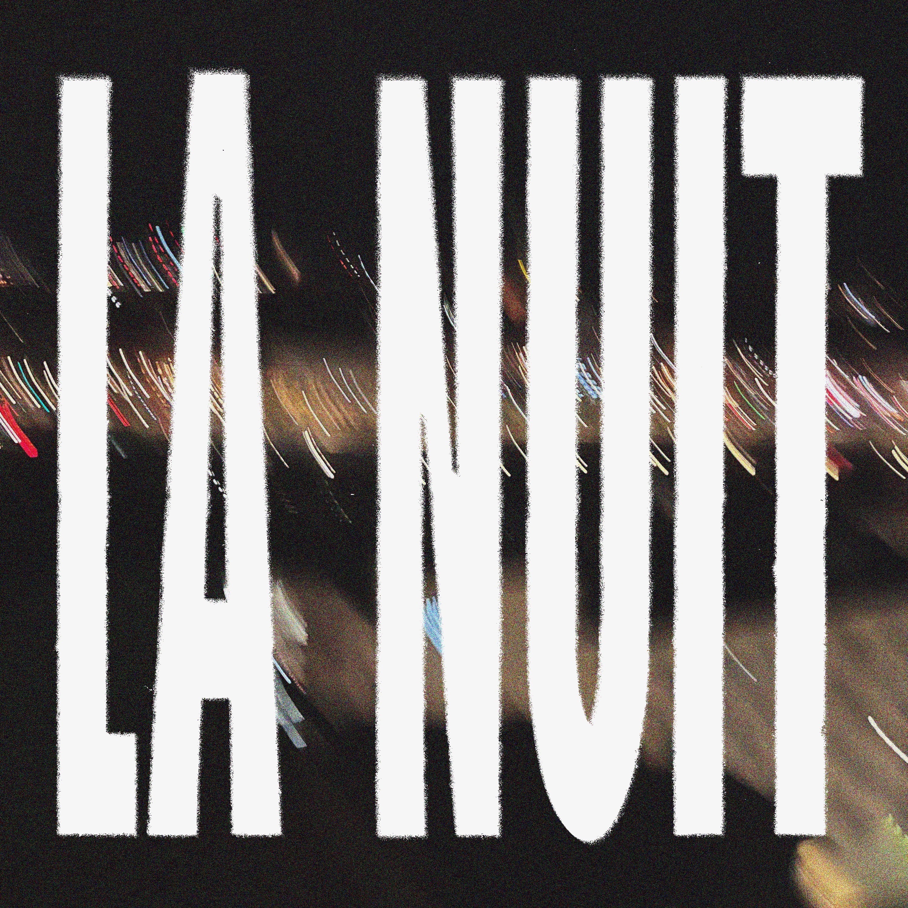 LA NUIT - Single